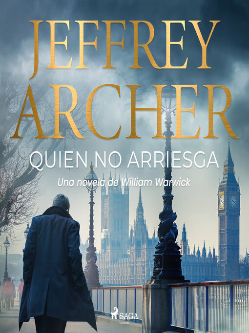 Title details for Quien no arriesga by Jeffrey Archer - Available